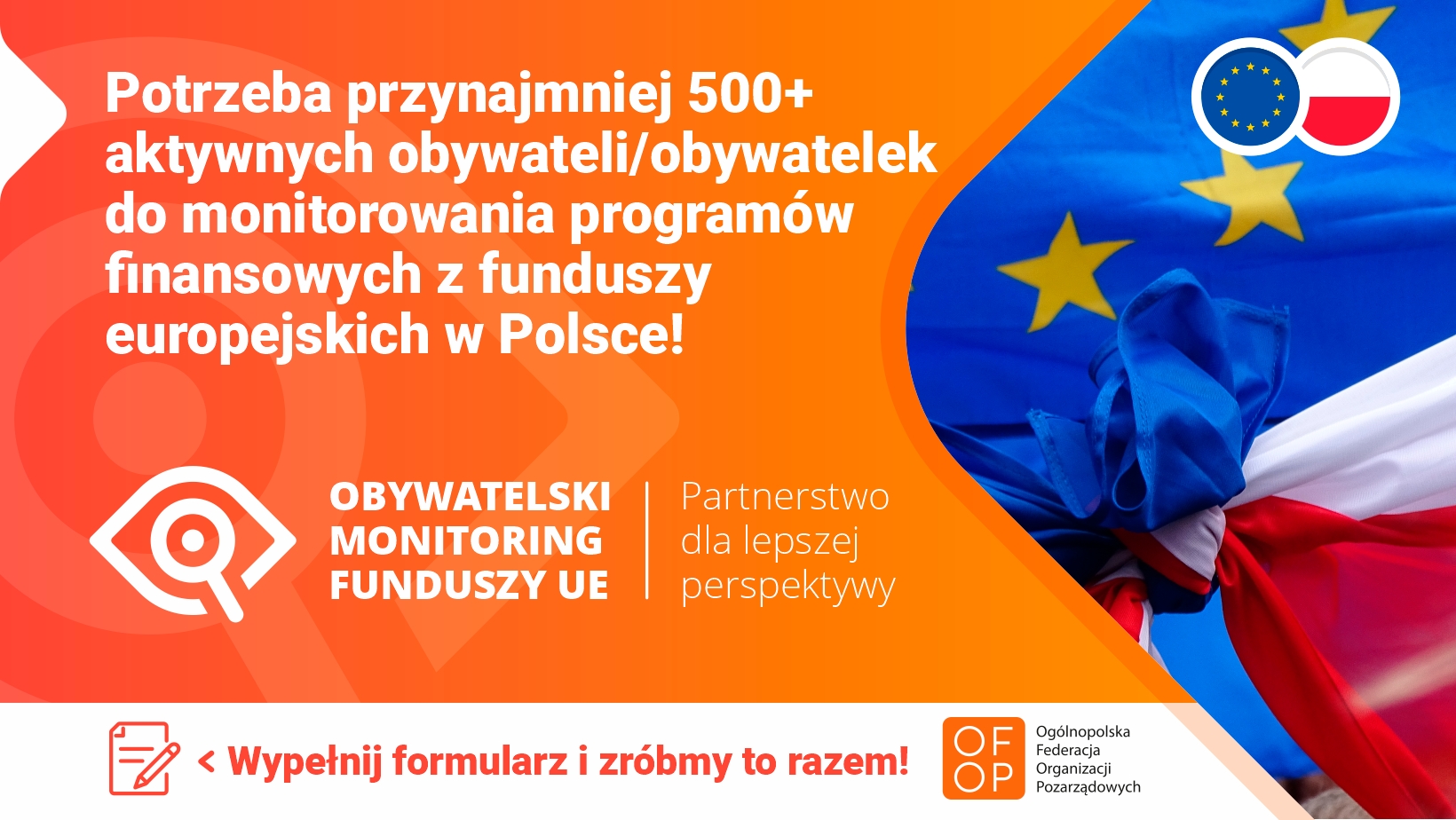 Potrzeba ponad 500 obywateli i obywatelek do monitorowania programów finansowanych z funduszy europejskich