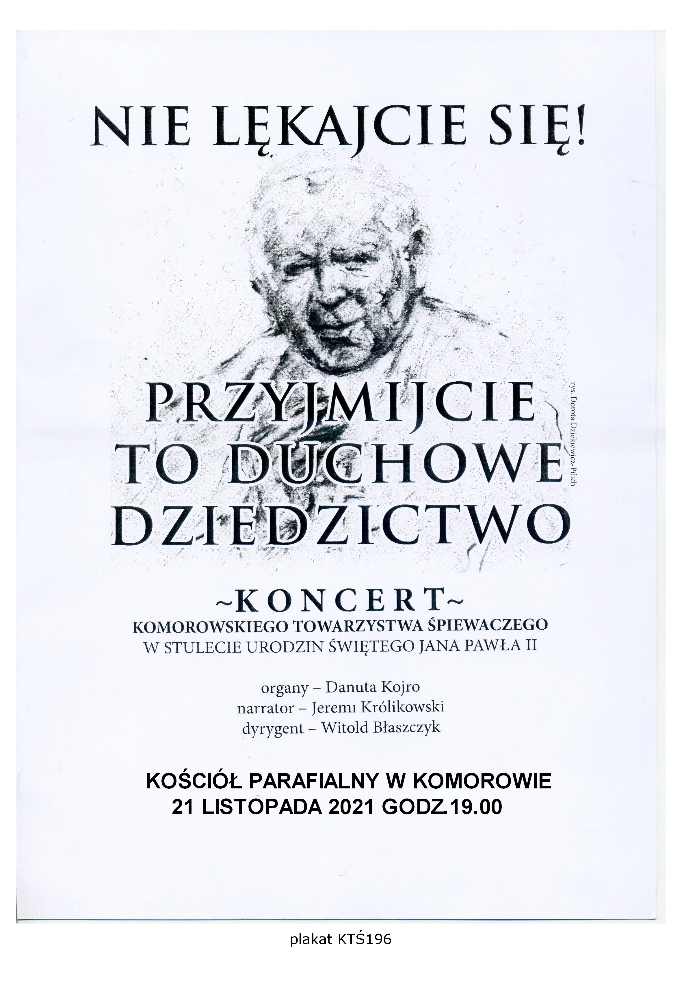 Koncert papieski Komorowiańskiego Towarzystwa Śpiewaczego